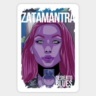 ZATAMANTRA DESIERTO BLUES Magnet